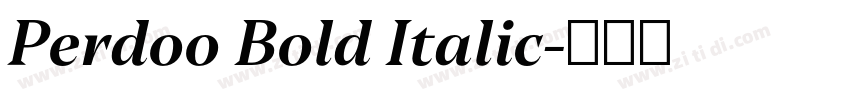 Perdoo Bold Italic字体转换
